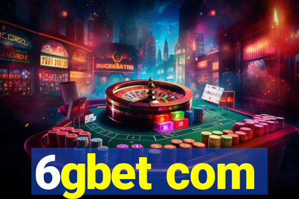 6gbet com